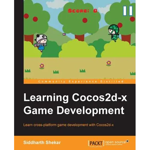 Learning Cocos2d-X Game Development - Paperback