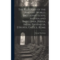 The Religions of the Ancient World, Including Egypt, Assyria and Babylonia, Persia, India, Phoenicia, Etruria, Greece, Rome - Hardcover