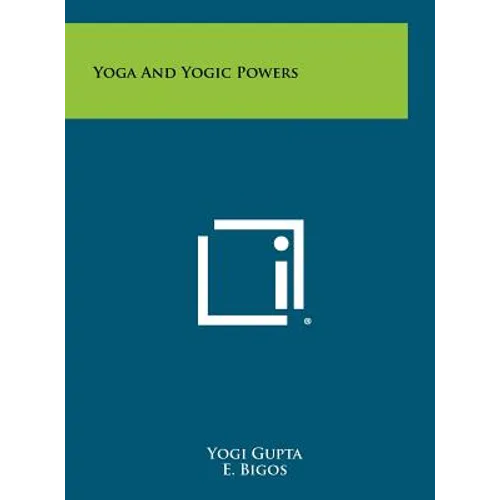 Yoga And Yogic Powers - Hardcover