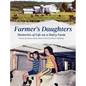 Farmer's Daughters: Memories of Life on a Dairy Farm - Hardcover