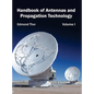 Handbook of Antennas and Propagation Technology: Volume I - Hardcover