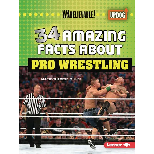 34 Amazing Facts about Pro Wrestling - Paperback