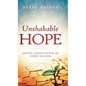 Unshakable Hope: Joyful Expectation in Every Season - Hardcover
