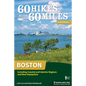 60 Hikes Within 60 Miles: Boston: Including Coastal and Interior Regions and New Hampshire - Hardcover