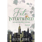 Fate Intertwined: An Urban Contemporary Romance (Intertwined Series Book 1) - Paperback