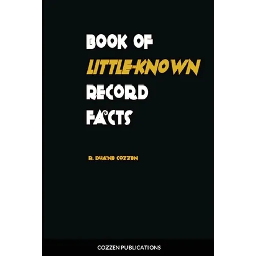 Book of Little-Know Record Facts - Paperback