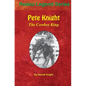Pete Knight: The Cowboy King - Paperback