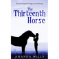 The Thirteenth Horse - Paperback