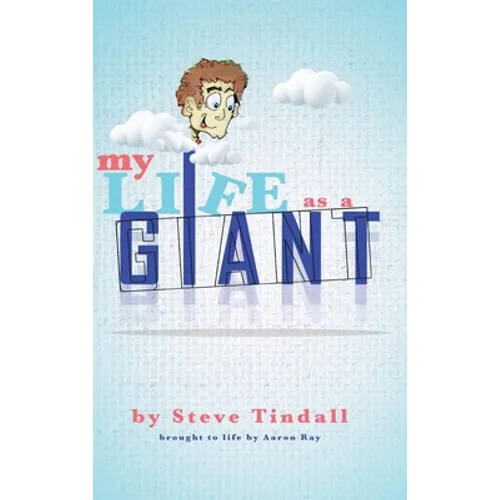 My Life as a Giant - Hardcover