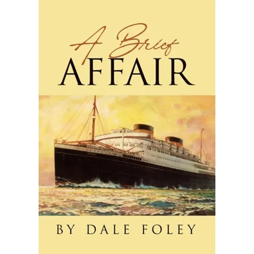 A Brief Affair - Hardcover