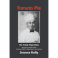 Tomato Pie: The Frank Pepe Story - Paperback