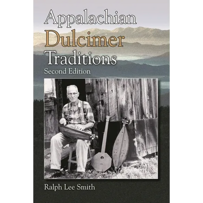 Appalachian Dulcimer Traditions - Paperback