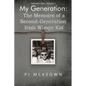 My Generation: The Memoirs of a Second-Generation Irish Wimpy Kid - Paperback