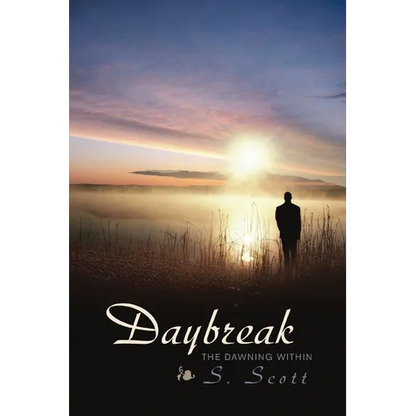 Daybreak: The Dawning Within - Paperback