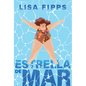 Estrella de Mar (Starfish) - Library Binding