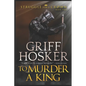 To Murder A King - Paperback
