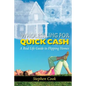 Wholesaling for Quick Cash: A Real Life Guide to Flipping Homes - Paperback