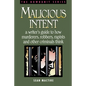 Malicious Intent - Paperback