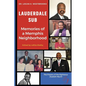 Lauderdale Sub Memories of a Memphis Neighborhood: Memories of a Memphis Neighborhood - Paperback