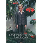 The Last Practicing American - Hardcover