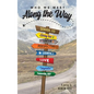 Who We Meet Along the Way - Hardcover