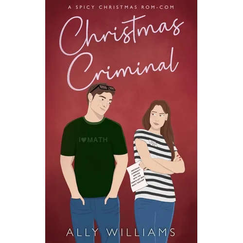 Christmas Criminal: A Small Town Holiday Romantic Comedy - Paperback