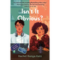 Isn't It Obvious? - Paperback