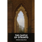 The Castle of Otranto by Horace Walpole: A Gothic Story by Horace Walpole - Paperback