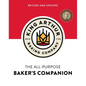The King Arthur Baking Company's All-Purpose Baker's Companion - Hardcover