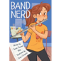 Band Nerd: A Graphic Novel - Hardcover