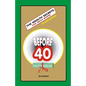 The WEALTH SECRETS You Must Know Before40 - Paperback