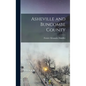 Asheville and Buncombe County - Hardcover