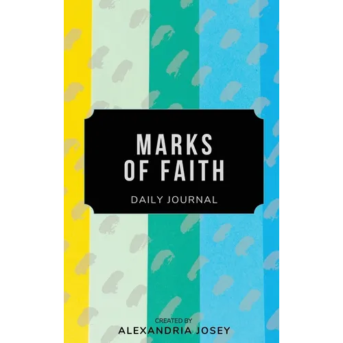 Marks of Faith - Hardcover