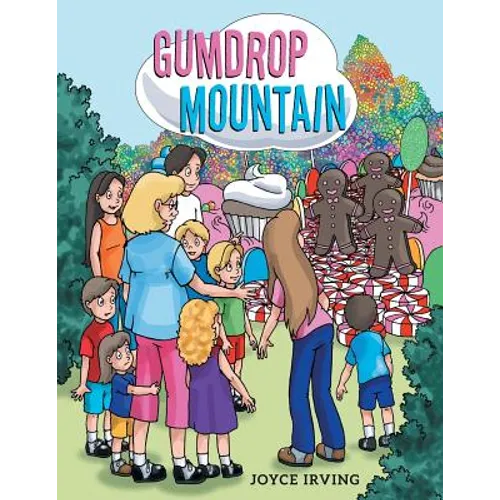 Gumdrop Mountain - Paperback