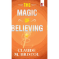 The Magic of believing - Hardcover