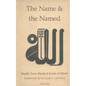 The Name and the Named - Paperback