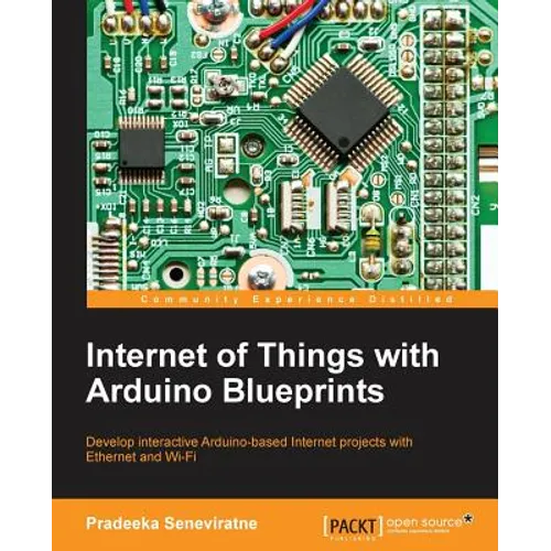 Internet of Things with Arduino Blueprints - Paperback