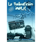 La Radioafición ¡Mola! - Paperback