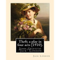 Theft; a play in four acts (1910). By: Jack London - Paperback