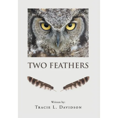 Two Feathers - Hardcover