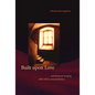 Built upon Love: Architectural Longing after Ethics and Aesthetics - Paperback