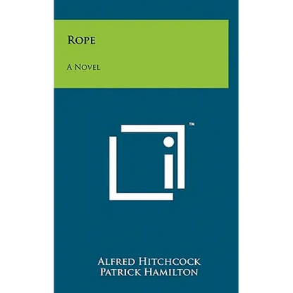 Rope - Hardcover