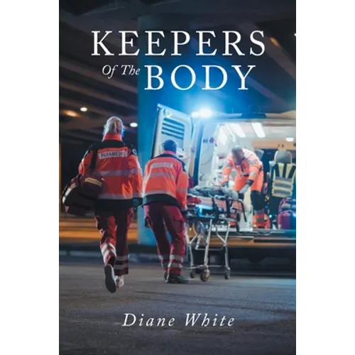 Keepers Of The Body - Paperback