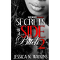 Secrets of a Side Bitch 2 - Paperback