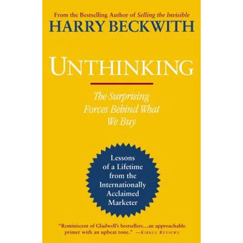 Unthinking: The Surprising Forces Behind What We Buy - Paperback