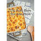 I'm Just Here For the Food - Paperback