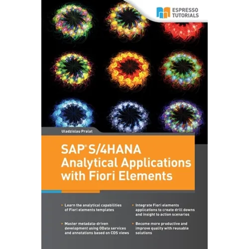 SAP S/4HANA Analytical Applications with Fiori Elements - Paperback