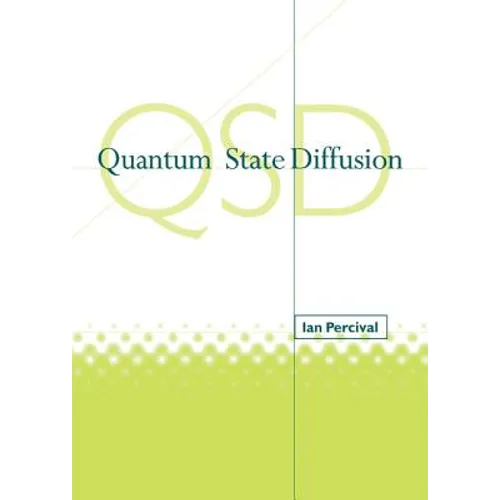Quantum State Diffusion - Hardcover