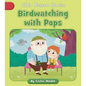 Birdwatching with Pops - Paperback