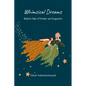 Whimsical Dreams: Bedtime Tales of Wonder and Imagination - Paperback
